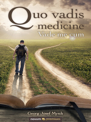 cover image of Quo vadis medicine
